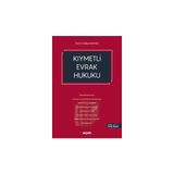 Seçkin Kıymetli Evrak Hukuku Prof. Dr. Şaban Kayıhan 11. Baskı, Eylül 2025 - yok - Beyaz