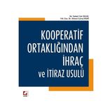 Seçkin Kooperatif Ortaklığından İhraç ve İtiraz Usulü Samet Can Olgaç 2015/03 - yok - Beyaz