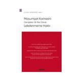 Seçkin Masumiyet Karinesini Genişleten Bir İlke Olarak Lekelenmeme Hakkı - Ceza Hukuku Monografileri Atilla Tanrivermiş 1 2021/04 - yok - Beyaz