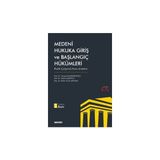 Seçkin Medeni Hukuka Giriş ve Başlangıç Hükümleri Pratik Çalışmalı Konu Anlatımı Prof. Dr. Cengiz Koçhisarlıoğlu,Prof. Dr. Özlem Söğütlü,Doç. Dr. Bahar Öcal Apaydın 2. Baskı, Ekim 2023 - yok - Beyaz
