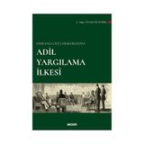 Seçkin Osmanlı Ceza Hukukunda Adil Yargılama İlkesi Müge Vatansever Öztürk 2022/03 - yok - Beyaz