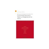 Seçkin Soruşturmayı Sonlandıran Kararlar Bakımından Cumhuriyet Savcısının Takdir ve Değerlendirme Yetkisi - Ceza Hukuku Monografileri - Dr. Alp Tolgahan Serttaş 1. Baskı, Ekim 2024 - yok - Beyaz