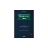 Seçkin Sözleşmenin Devri Dr. Nurgün Ceylan 1. Baskı, Ocak 2024 - yok - Beyaz