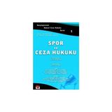Seçkin Spor ve Ceza Hukuku - 1 Kayıhan İçel 2004/04 - yok - Beyaz