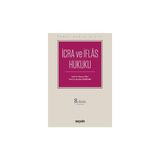 Seçkin Temel Hukuk Dizisi İcra ve İflâs Hukuku (THD) Prof. Dr. Murat Atalı,Prof. Dr. İbrahim Ermenek 8. Baskı, Eylül 2025 - yok - Beyaz