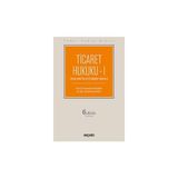 Seçkin Temel Hukuk Dizisi Ticaret Hukuku - I (THD) (Ticari İşletme ve Ortaklıklar Hukuku) Prof. Dr. Mustafa İsmail Kaya,Dr. Öğr. Üyesi Burçak Tatlı 6. Baskı, Eylül 2025 - yok - Beyaz