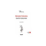 Seçkin THEMIS - Borçlar Hukuku Genel Hükümler Konu Kitabı Deniz Bayeren 3. Baskı, Ocak 2026