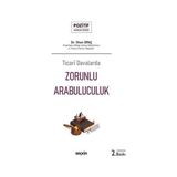 Seçkin Ticarî Davalarda Zorunlu Arabuluculuk - Pozitif Hukuk Dizisi - 2.Baskı İlhan Dinç 2021/11 - yok - Beyaz