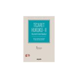 Seçkin Ticaret Hukuku - II Prof. Dr. Mustafa İsmail Kaya,Dr. Öğr. Üyesi Burçak Tatlı 5. Baskı, Eylül 2024 - yok - Beyaz