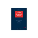 Seçkin Ticari İşletme Devri Dr. Gökhan Çınar 1. Baskı, Eylül 2024 - yok - Beyaz