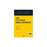 Seçkin Türk Ceza Hukuku Genel Hükümler Prof. Dr. Mahmut Koca,Prof. Dr. İlhan Üzülmez 18. Baskı, Eylül 2025 - yok - Beyaz