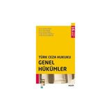 Seçkin Türk Ceza Hukuku Genel Hükümler Prof. Dr. Veli Özer Özbek,Prof. Dr. Koray Doğan,Doç. Dr. Serkan Meraklı,Dr. Öğr. Üyesi Pınar Bacaksız,Dr. Öğr. Üyesi İsa Başbüyük 16. Baskı, Eylül 2025 - yok - Beyaz