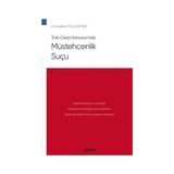 Seçkin Türk Ceza Kanunu'nda Müstehcenlik Suçu - Ceza Hukuku Monografileri Gülden Atilla Öztürk 2021/05 - yok - Beyaz