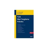 Seçkin Türk İdari Yargılama Hukuku Prof. Dr. Bahtiyar Akyılmaz,Prof. Dr. Murat Sezginer,Prof. Dr. Cemil Kaya 11. Baskı, Eylül 2025 - yok - Beyaz