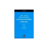 Seçkin Türk - İsviçre Medeni Hukukunda Alacaklılar Arası Teselsül Faruk Acar 2003/03 - yok - Beyaz