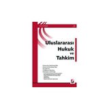 Seçkin Uluslararası Hukuk ve Tahkim Feyiz Erdoğan 2004/09 - yok - Beyaz