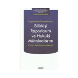 Seçkin Uygulamada Ticaret Hukuku Bilirkişi Raporlarım ve Hukuki Mütalaalarım Cilt I/1 Ortaklıklar Hukuku Ahmet Türk 2021/10 - yok - Beyaz
