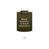 Seçkin Uygulamada Ticaret Hukuku Bilirkişi Raporlarım ve Hukuki Mütalaalarım Cilt I/2 Ortaklıklar Hukuku Prof. Dr. Ahmet Türk Temmuz 2022 - yok - Beyaz