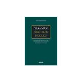 Seçkin Yasaman Şirketler Hukuku Makaleler, Mütalaalar, Bilirkişi Raporları Prof. Dr. Hamdi Yasaman 1. Baskı, Mayıs 2025 - yok - Beyaz