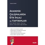 Seçkin Yayıncılık Akademik Çalışmalarda Etik İhlali ve Yaptırımları Bahattin Duman