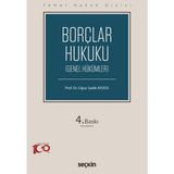 Seçkin Yayıncılık Borçlar Hukuku (Genel Hükümler) - Oğuz Sadık Aydos