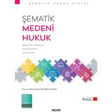 Seçkin Yayıncılık Şematik Medeni Hukuk Kitabı Hatice Kübra Ercoşkun Şenol 224 Sayfa Türkçe Yayın Evi Seçkin