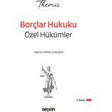 Seçkin Yayıncılık Themıs – Borçlar Hukuku Özel Hükümler Konu Kitabı