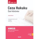 Seçkin Yayıncılık Themıs – Ceza Hukuku Özel Hükümler Konu Kitabı