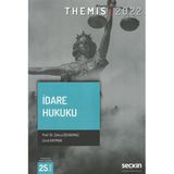 Seçkin Yayıncılık Themıs – İdare Hukuku