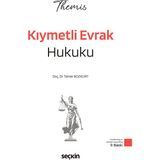 Seçkin Yayıncılık -Themıs – Kıymetli Evrak Hukuku – Konu Anlatımı
