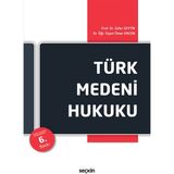 Seçkin Yayıncılık Türk Medeni Hukuku - Zafer Zeytin, 2022 Yayın Tarihli 328 Sayfa Ciltsiz Kitap