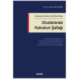 Seçkin Yayıncılık Uluslararası Hukukun Tarihi Birinci Kitap Uluslararası Hukukun Şafağı