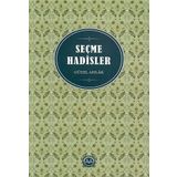 Seçme Hadisler: Güzel Ahlak (Kapak değişebilir)