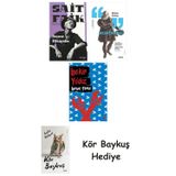 Seçme Hikâyeler + Montaigne + Beyaz Türkü + Kör Baykuş
