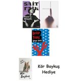 Seçme Hikâyeler + Olmayanım İçinizde + Beyaz Türkü + Kör Baykuş