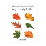 Seçme Öyküler - Mehmet Zaman Saçlıoğlu