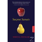 Seçme Sanatı - Sheena Iyengar