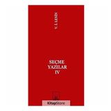 Seçme Yazılar 4 - Vladimir İlyiç Lenin