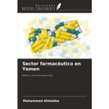 Sector farmacéutico en Yemen: Retos y recomendaciones