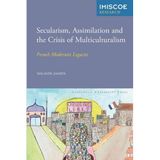 Secularism, Assimilation and the Crisis of Multiculturalism: French Modernist Legacies (Amsterdam University Press - IMISCOE Research) by Yolande Jansen (2014-02-15)