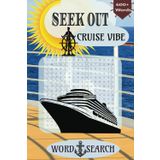 SEEK OUT Cruise Vibes: Word Search: Set Sail for Fun: Puzzle Book for Adults, Teens & Seniors to Keep the Brain Active & Mind Relaxed with Solutions