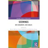 Seemings: New Arguments, New Angles