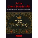 Sefer Emek HaMelekh: Rabbi Naftali Hertz Bacharach - (VOLUME 2)