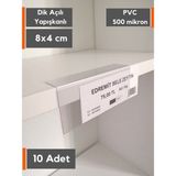 Şeffaf Etiket 10 Adet Pvc Şeffaf Etiketlik Isimlik Yapışkanlı Cep L Etiketlik Dik Açılı Raf Etiketliği Plastik Ürün Etiket Cebi Pvc Kart Koruyucu Cep - Raf Üstü - 8x4 cm