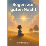Segen zur guten Nacht
