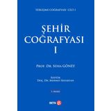 Şehir Coğrafyası 1 - Prof.Dr. Süha Göney