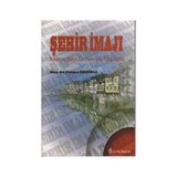 Şehir İmajı - Fatma Geçikli
