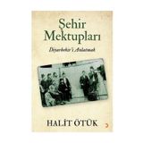 Şehir Mektupları - Halit Ötük