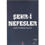 Şehr-i Nefesler - Ferman Aslan