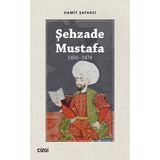Şehzade Mustafa - Hamit Şafakçı